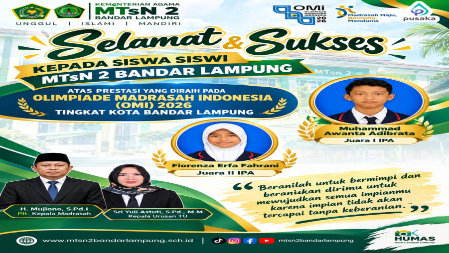 Dua Siswa MTsN 2 Bandar Lampung Raih Juara I dan II OMI 2026 Bidang IPA